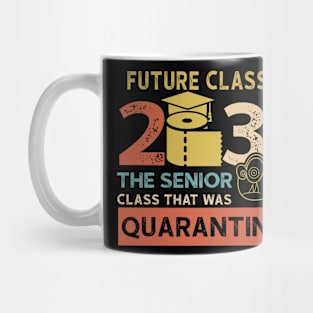 Future Class Of 2033 The Senior Quarantined Mug